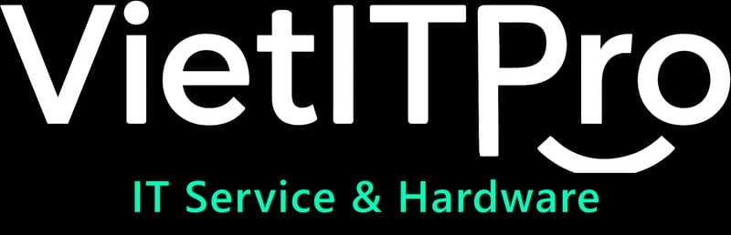 VietITPro - IT Service & Hardware