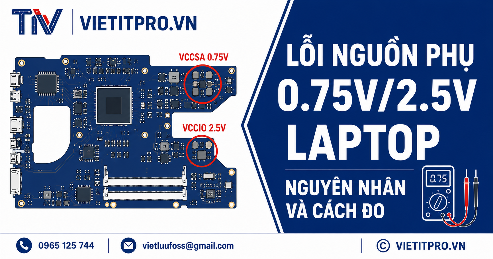 Lỗi nguồn phụ 0.75V/2.5V laptop — nguyên nhân và cách đo chi tiết