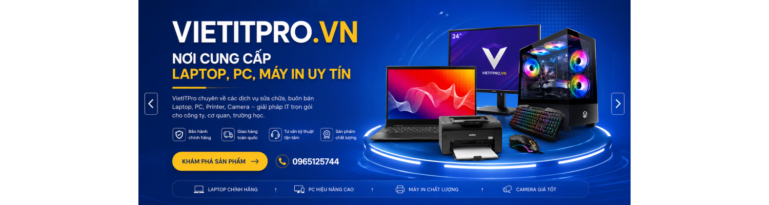 vietitpro-cung cap may tinh laptop may in camera