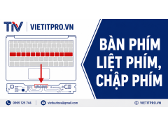 Bàn phím laptop liệt phím, chập phím: Nguyên nhân và cách sửa