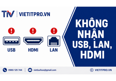 Laptop không nhận USB, HDMI, LAN: Nguyên nhân và cách sửa